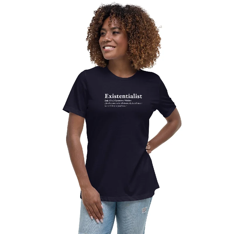 Definition of an Existentialist - Women's T-Shirt Solid Print Embellished