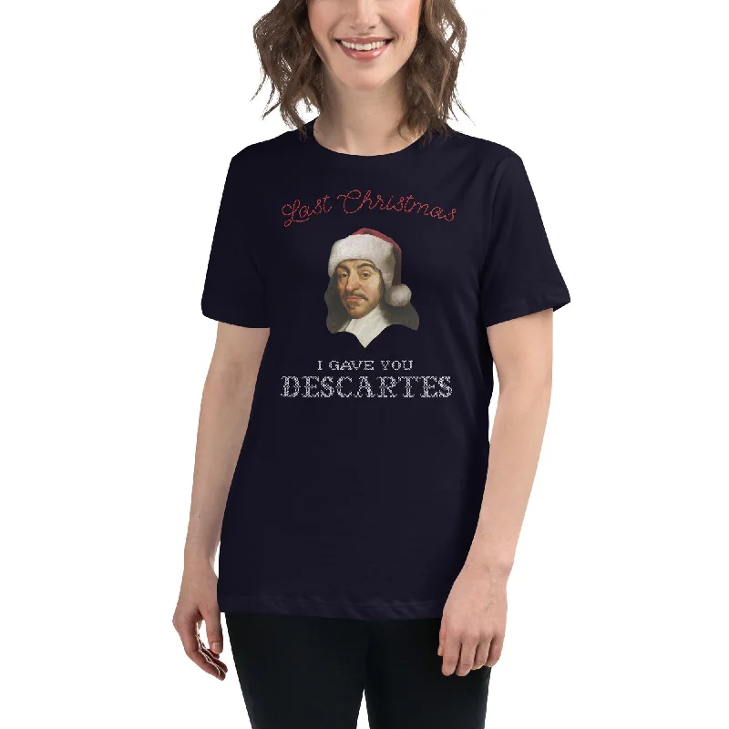 Last Christmas I Gave You Descartes - Women's T-Shirt Boxy Fit Fitted Loose