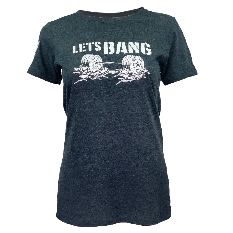 Women's T-Shirt - Let's Bang - Dark Gray Casual Formal Business