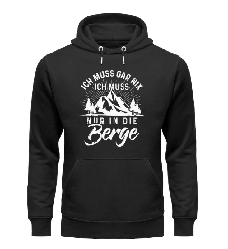 Ich muss nur in die Berge - Unisex Premium Organic Hoodie Hoodie with Full-Zip Functional Layering