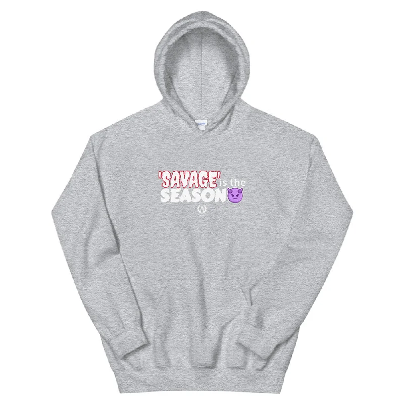 ‘Savage is the Season’ Unisex Hoodie Hoodie with Print Artistic Unique